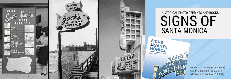 Signs of Santa Monica - Reprints and Book