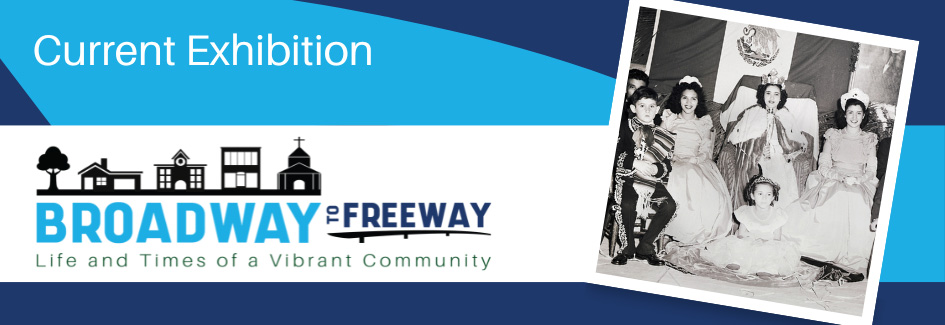 Exhibition announcement for Broadway to Freeway